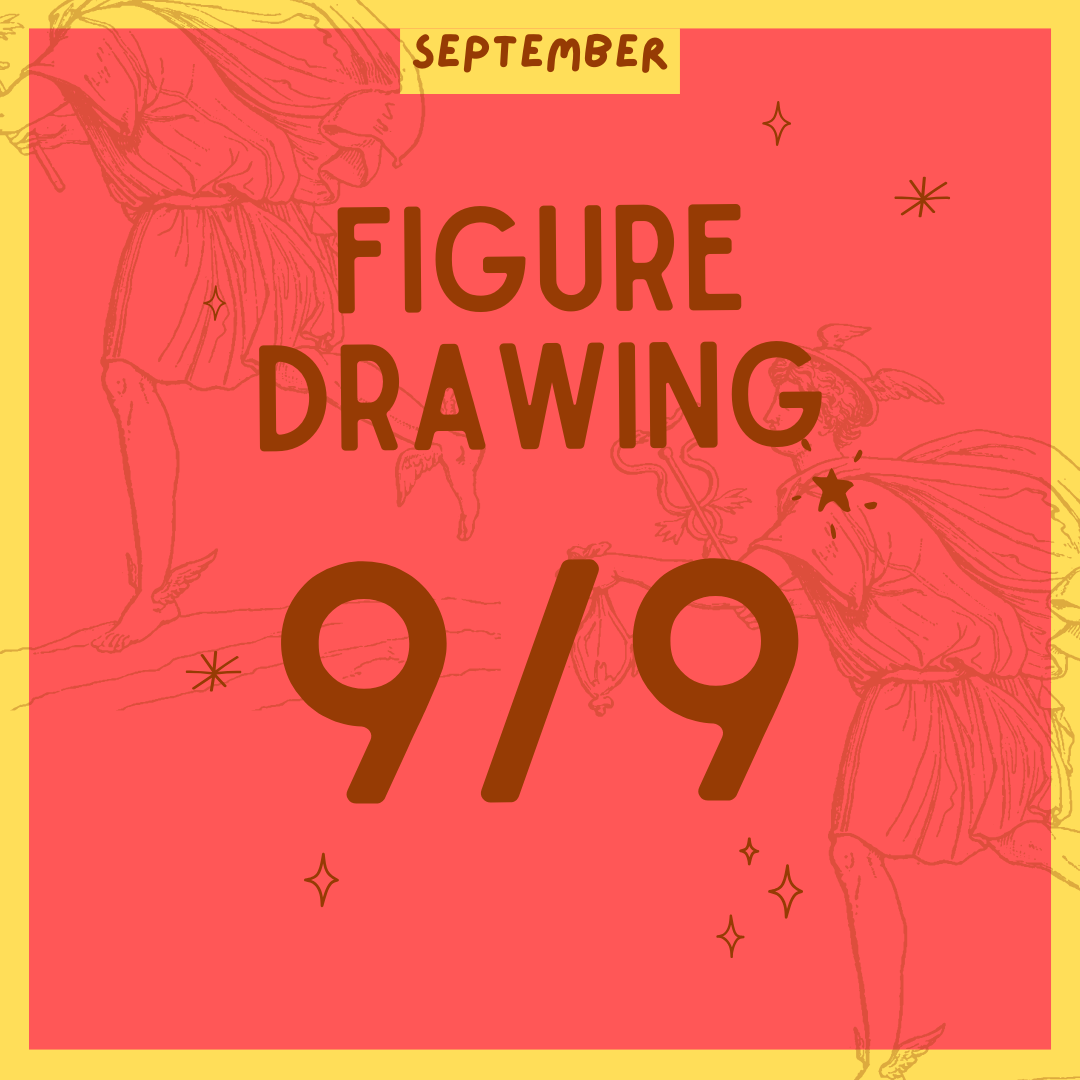 Figure Drawing 9.9, 7-9PM