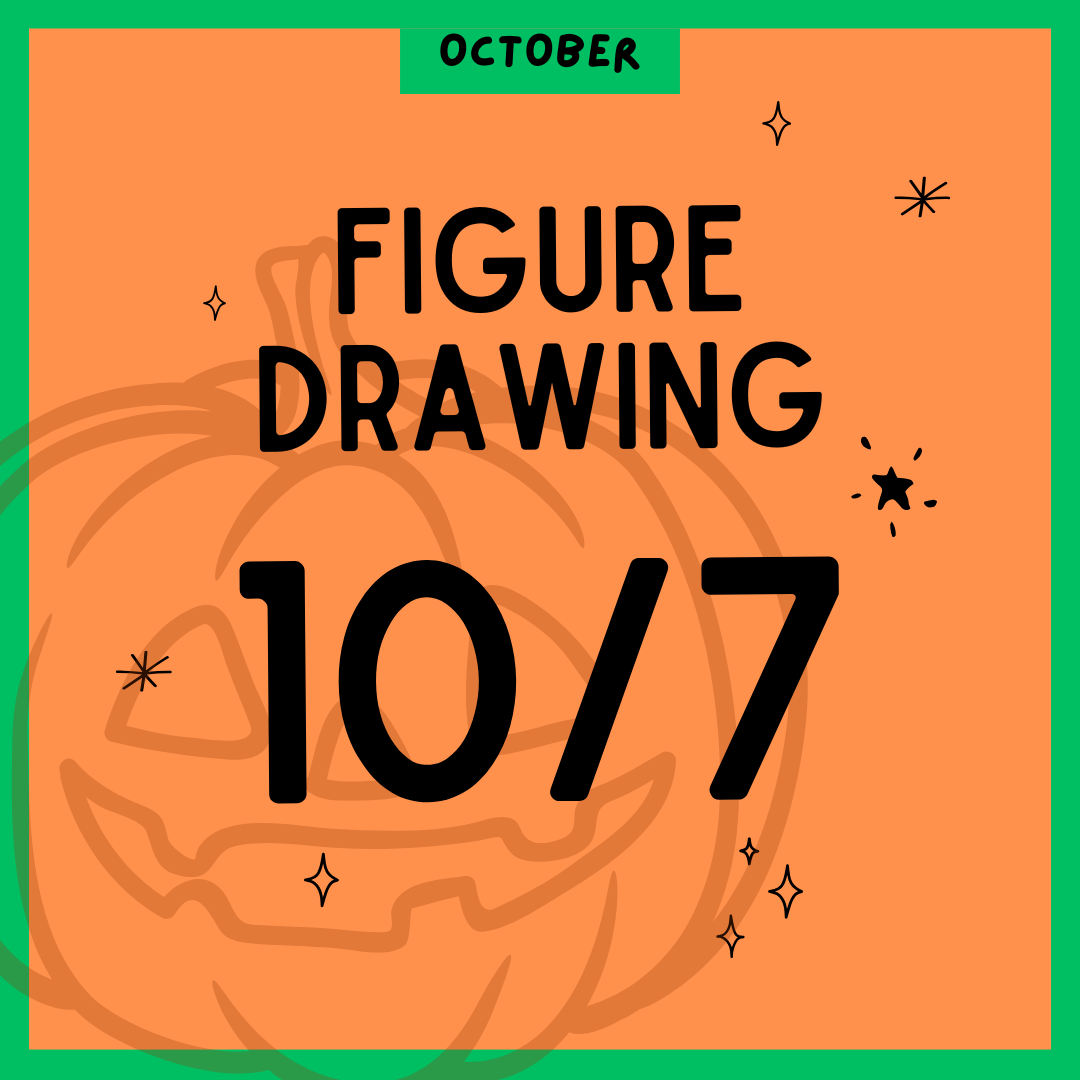 Figure Drawing 10.7, 7-9PM