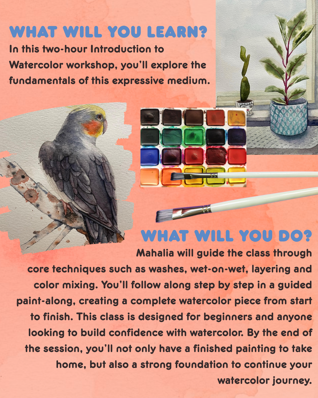 Watercolor with Mahalia Yowell, 4.19, 6:30 - 8:30 PM