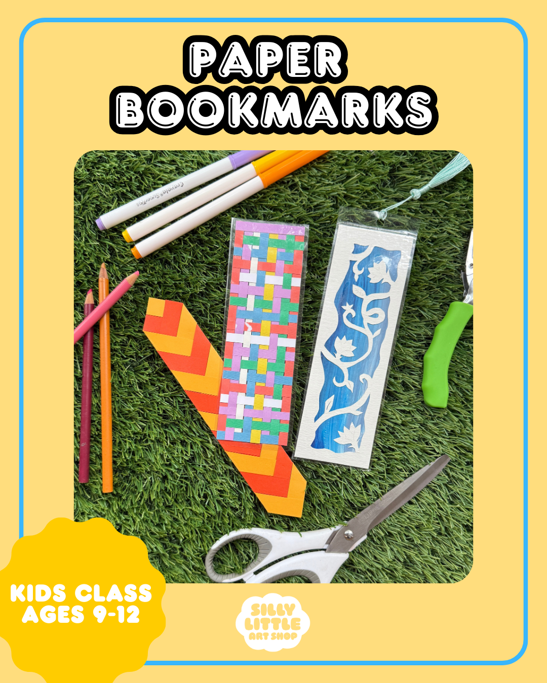Paper Bookmarks - Kids Class 9.12, 12:00 - 3:00 PM