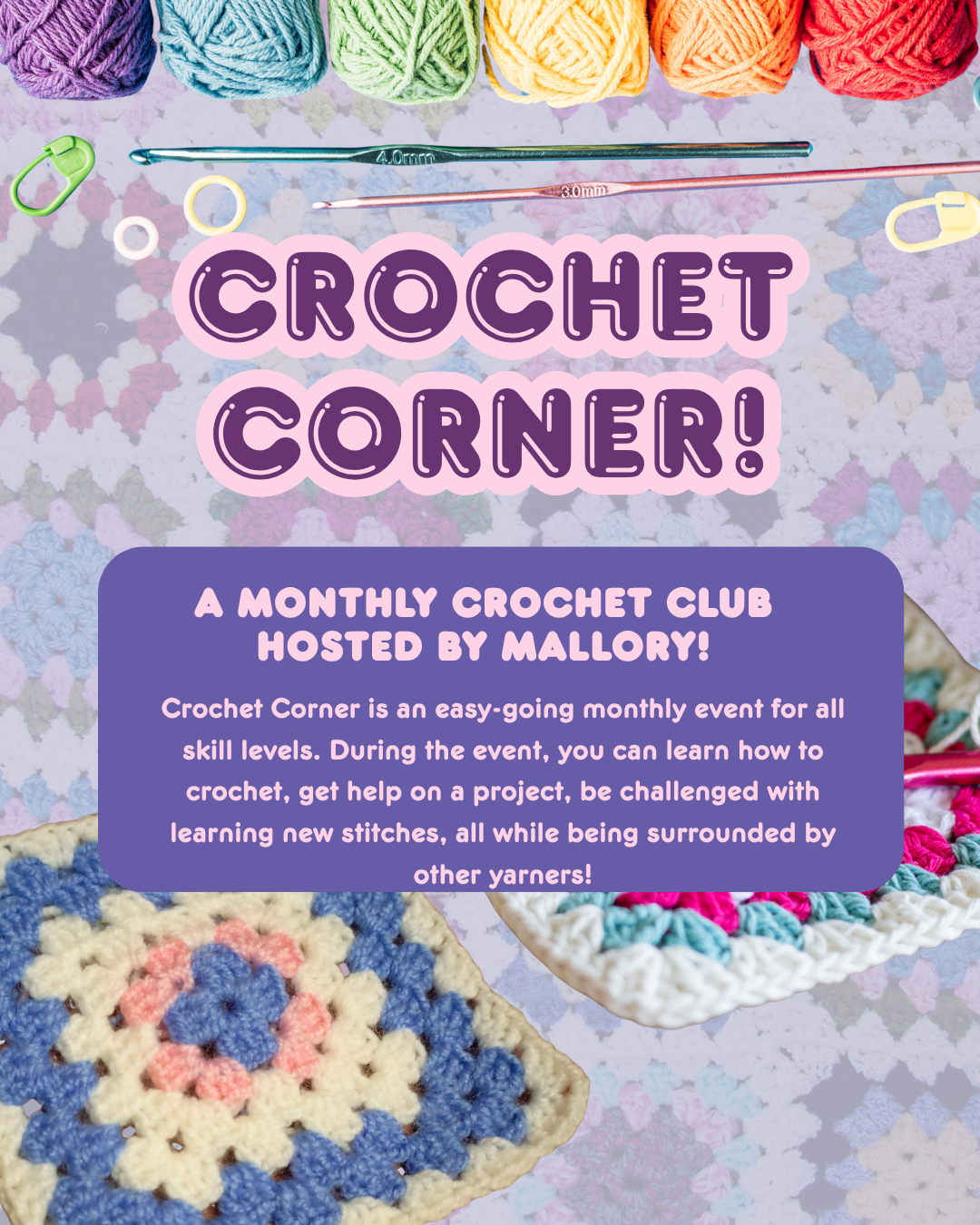 Crochet Corner, 7.7.26, 7:00 - 9:00 PM
