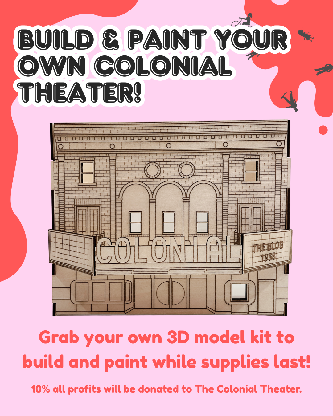 (2nd) PREORDER: "Build & Paint: A Mini Colonial Theater" IN STORE PICK UP ONLY