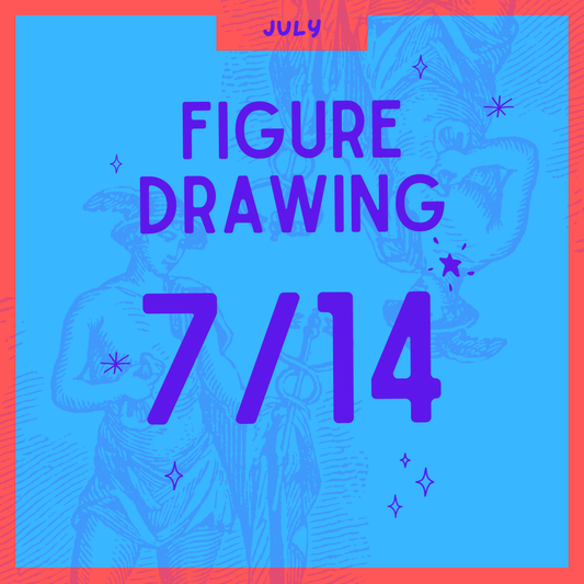Figure Drawing 7.14, 7-9PM