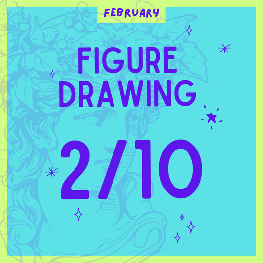 Figure Drawing 2.10, 7-9PM