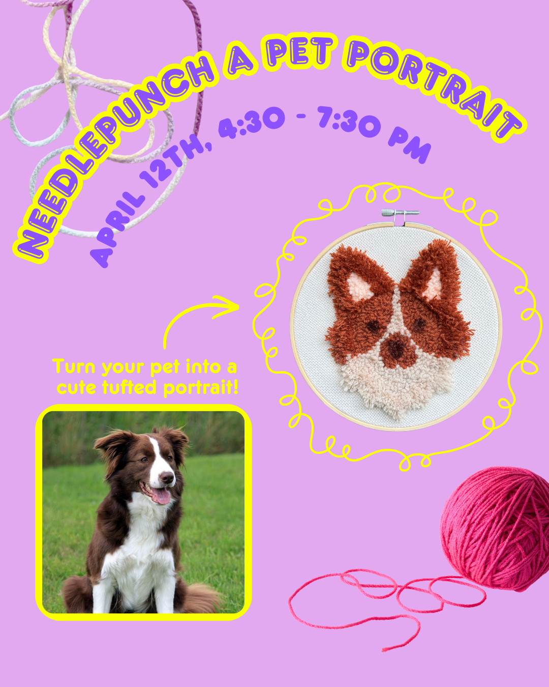 Needle Punch: Pet Portraits, 4.12, 4:30-7:30 PM