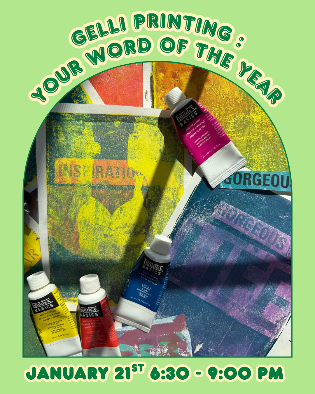 Gelli Printing: Your Word of The Year 1/21/26, 6:30 - 9:00 PM