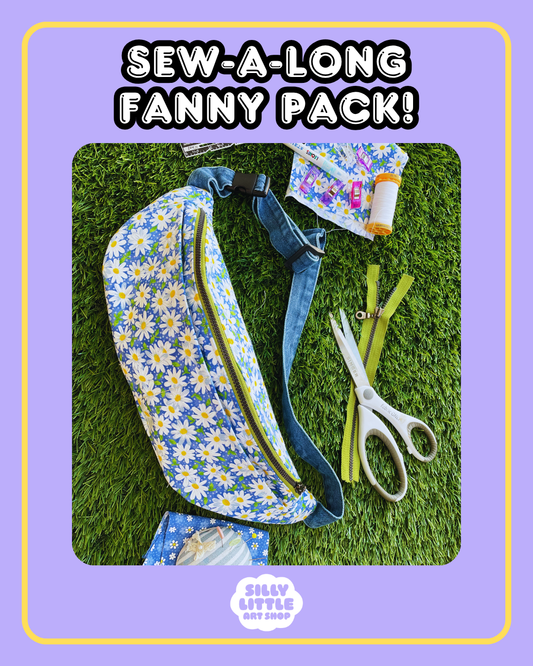 Sew Along - Fanny Pack 8.24, 2-6 PM