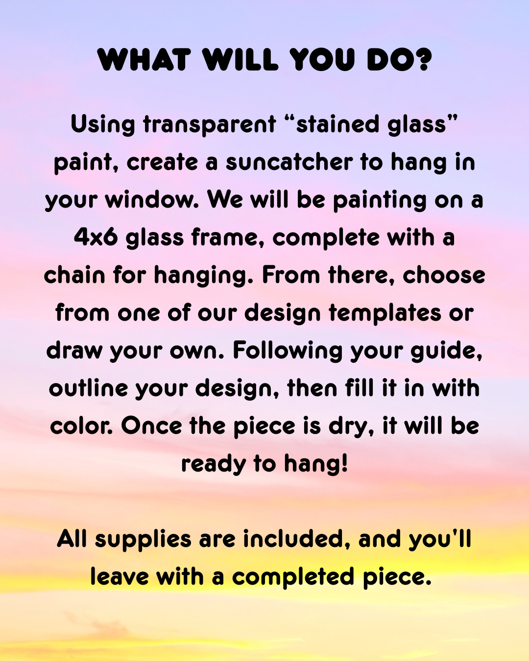 Faux Stained Glass Sun Catcher, 7.15.26, 6:30 - 8:30 PM
