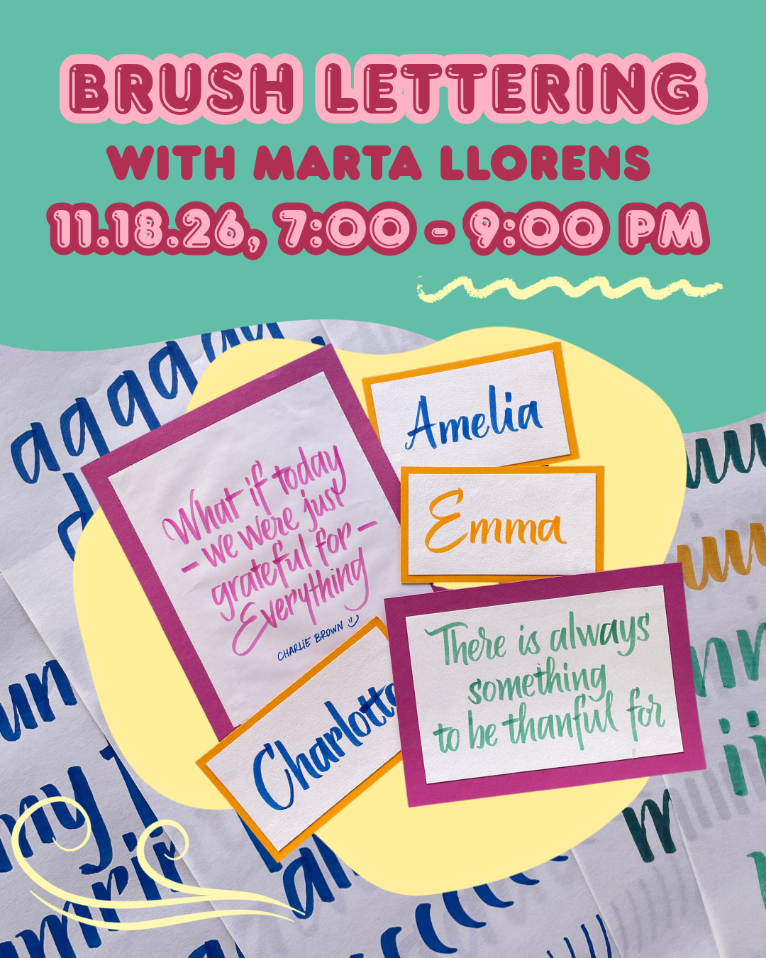Brush Lettering with Marta Llorens, 11.18.26, 7:00 - 9:30 PM