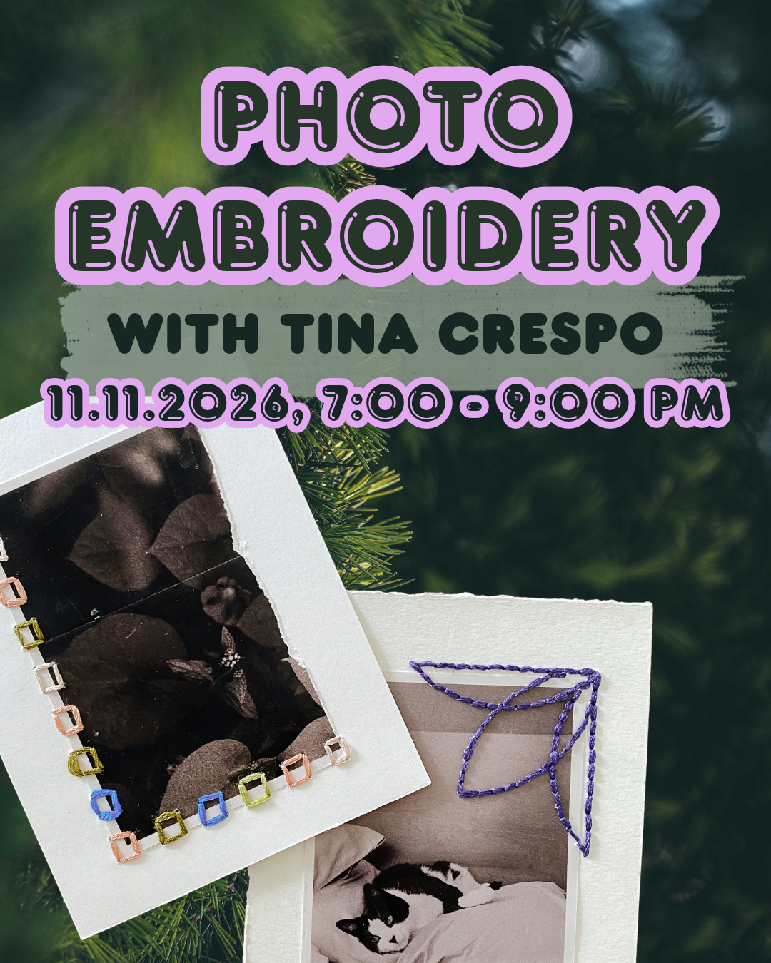 Photo Embroidery with Tina Crespo, 11.11.2026, 7:00 - 9:00 PM