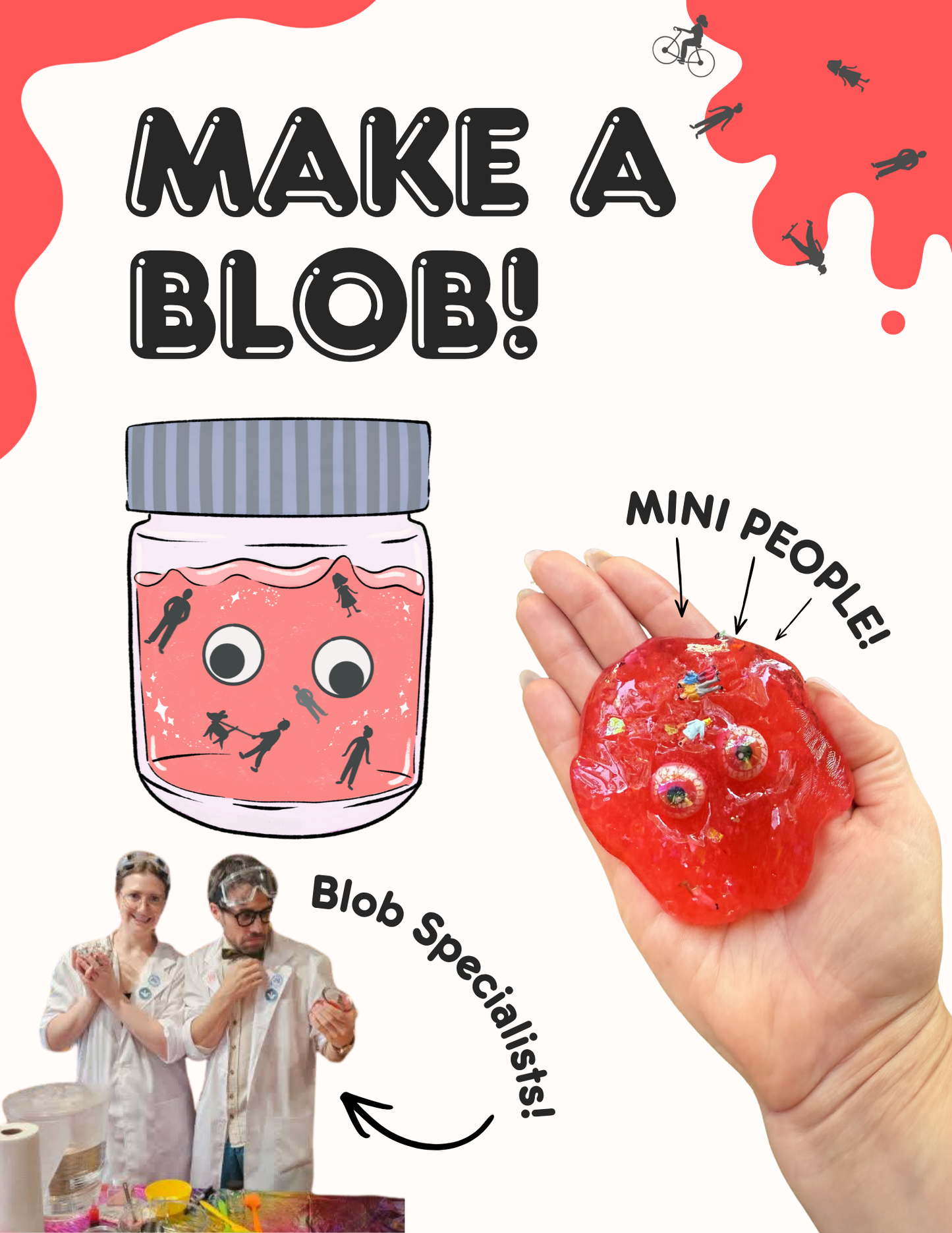 Make A Blob Slime, 7.9.26, register for a time slot