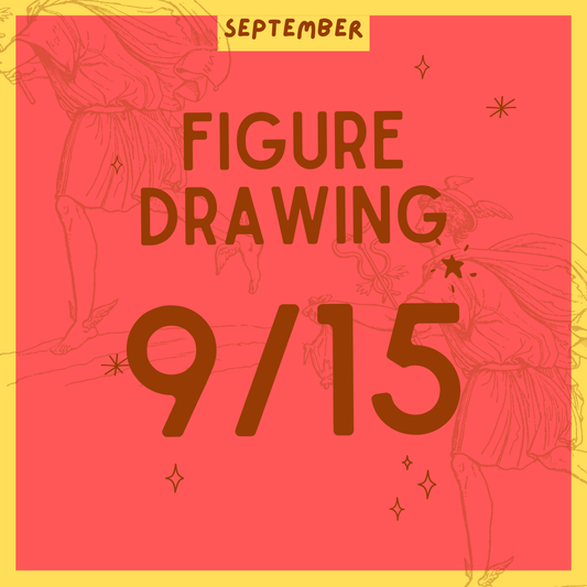 Figure Drawing 9.15, 7-9PM