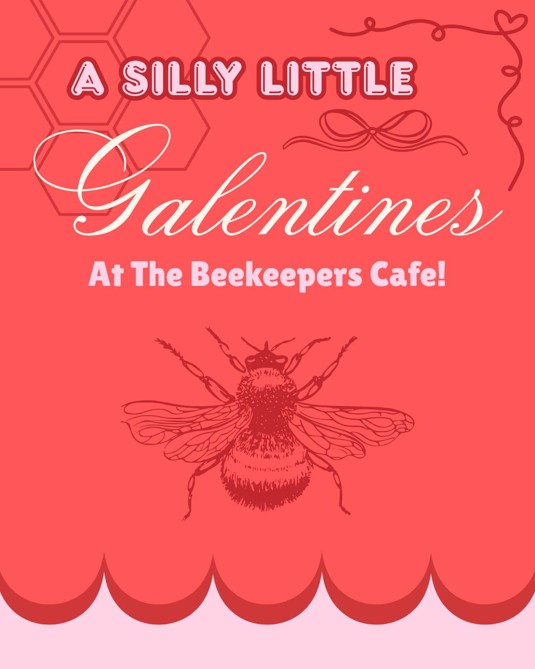 A Silly Little Galentines At The Beekeepers Cafe